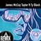 Life of the Party (Remix) [feat. Ty Black] - James McCoy Taylor lyrics