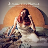 Florence + The Machine - Lover To Lover