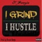 I Grind, I Hustle - J. Boogie lyrics