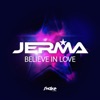 Believe in Love (Remixes)