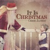 It Is Christmas - Single