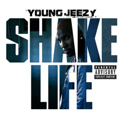 Shake Life - Single - Jeezy Shake Life - Single - Jeezy