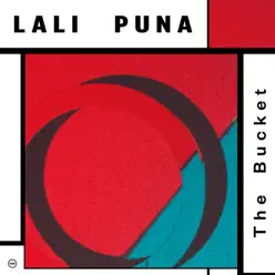 The Bucket - Single - Lali Puna The Bucket - Single - Lali Puna