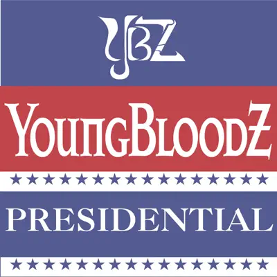 Presidential (Clean) - Single - YoungBloodz