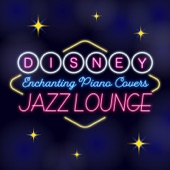 Disney Jazz Lounge ~夢の世界をひとりじめ ~ artwork