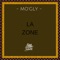 La zone - Mogly lyrics