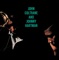 My One and Only Love - John Coltrane & Johnny Hartman lyrics