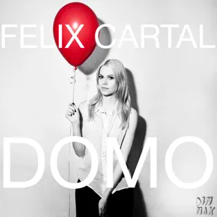 Album herunterladen Felix Cartal - Domo