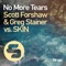 No More Tears (Scott Forshaw & Greg Stainer vs. SKIN) artwork
