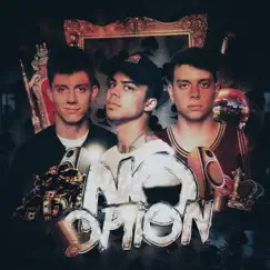 No Option (feat. LANDON) - Single by Chance Sutton & Anthony Trujillo album reviews, ratings, credits