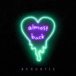 Almost Back (Acoustic) - Single - Kaskade Almost Back (Acoustic) - Single - Kaskade