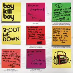 Shoot Me Down - Single - Boy Kill Boy