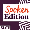 Slate Politics – Spoken Edition