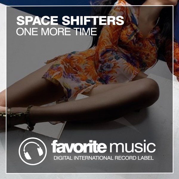 One more time. Space Shifters - one more time (Original Mix) Дата релиза. One more time Song. One more Comfortbuds 2. Luvwillow one more time перерчд.