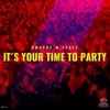 It's Your Time to Party - Single