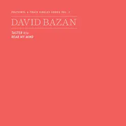 Polyvinyl 4-Track Singles Series, Vol. 2 - Single - David Bazan Polyvinyl 4-Track Singles Series, Vol. 2 - Single - David Bazan