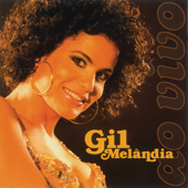 Gil Melândia (Ao Vivo) - Gilmelândia