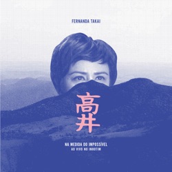 Fernanda Takai - Pra Curar Essa Dor