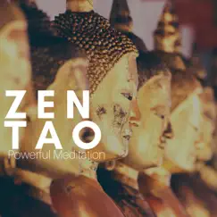 Zen Tao: Inspirational and Asian Music for Zen Peace, Yin Yang, Powerful Meditation by Real Portal & Dzen Guru album reviews, ratings, credits