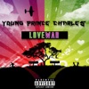 Young Prince Charles - Do Bad on My Own