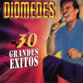 Diomedes - 30 Grandes Éxitos artwork