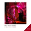 Midnight House Vibes, Vol. 40