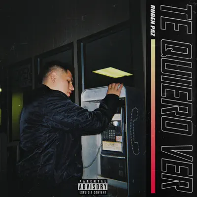Te Quiero Ver - Single - Ruben Paz