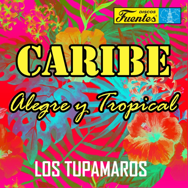 Los Tupamaros - Noches de Cumbia