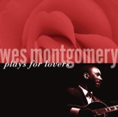 Wes Montgomery Plays for Lovers artwork