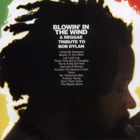 Various Artists - Blowin' in the Wind: A Reggae Tribute To Bob Dylan artwork