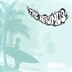 Chill - The Rasmus
