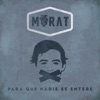 Morat - Para Que Nadie Se Entere