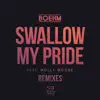 Swallow My Pride (feat. Molly Moore) [Remixes] - Single album lyrics, reviews, download