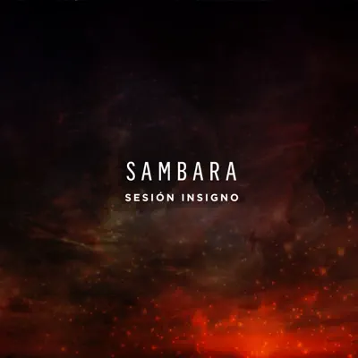 Sesion Insigno - Single - Sambara
