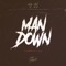 Man Down - Th3 Saga lyrics