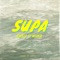 Supa (feat. Wizkid) artwork