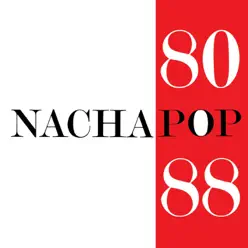 Nacha Pop 80/88 (Live) - Nacha Pop