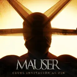 Cruel Invitación al Fin - Single - Mauser