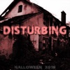 Disturbing (Halloween) - Single