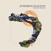 Andrew Duhon - Comin' around