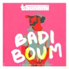 Badi Boum (feat. Tsunami) - Single