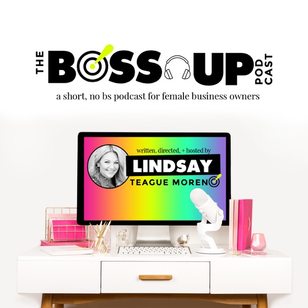 Boss Up! by Lindsay Teague Moreno
