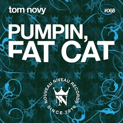 Fat Cat - Single - Tom Novy