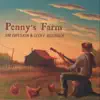 Penny's Farm album lyrics, reviews, download