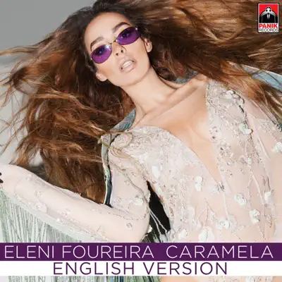 Caramela (English Version) - Single - Eleni Foureira