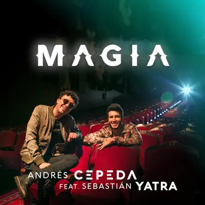 Magia - Single (feat. Sebastián Yatra) - Single - Andrés Cepeda