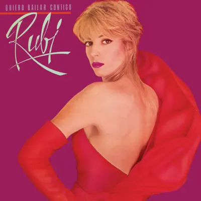 Quiero Bailar Contigo - Rubi Quiero Bailar Contigo - Rubi