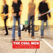 The Coal Men - Natural wonder