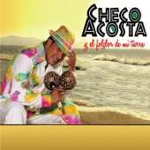 Checo Acosta Y El Folclor De Mi Tierra artwork