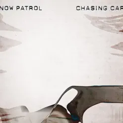 Chasing Cars - Single - Snow Patrol